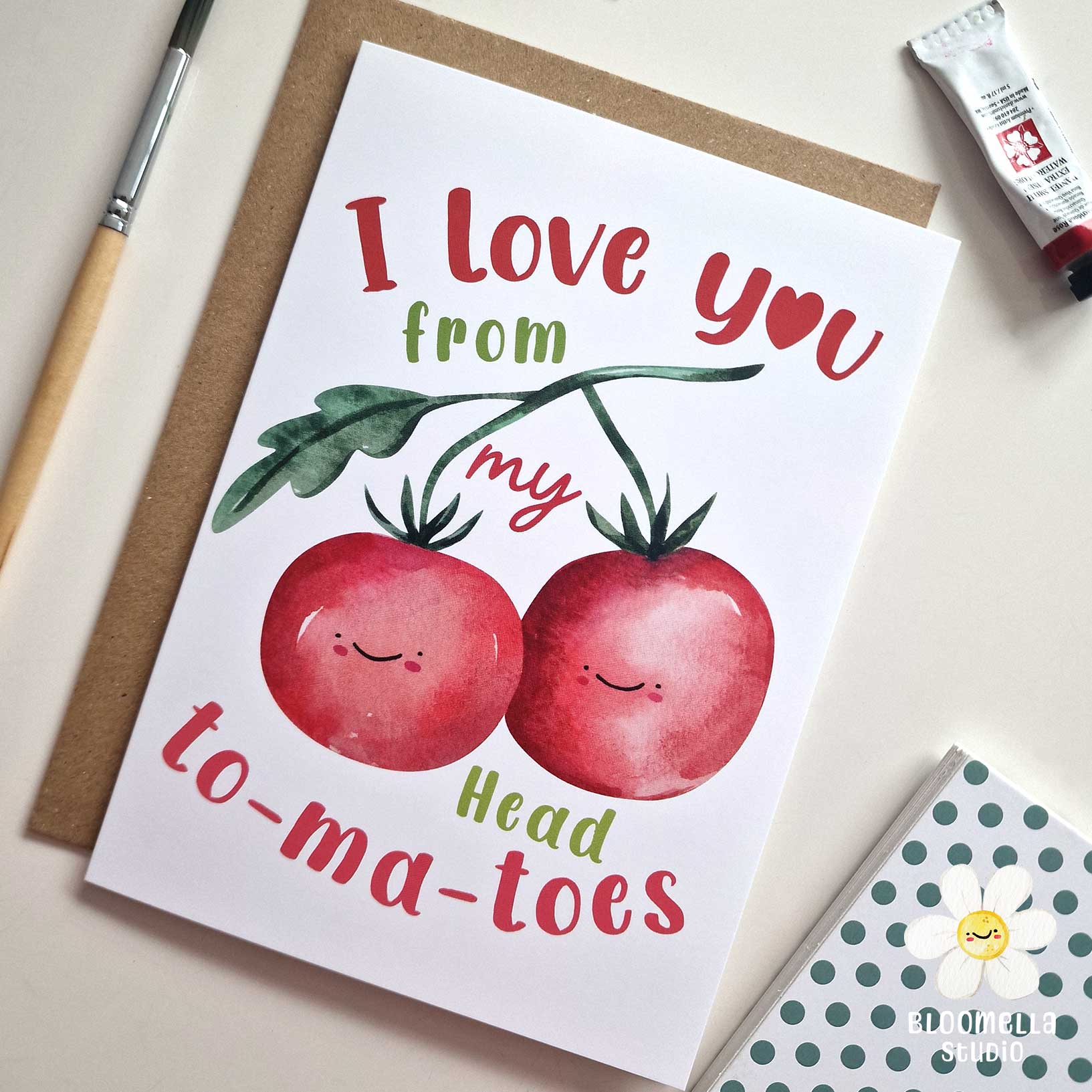I Love you From My Head To-Ma-Toes!